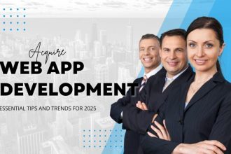 acquire-web-app-development:-essential-tips-and-trends-for-2025