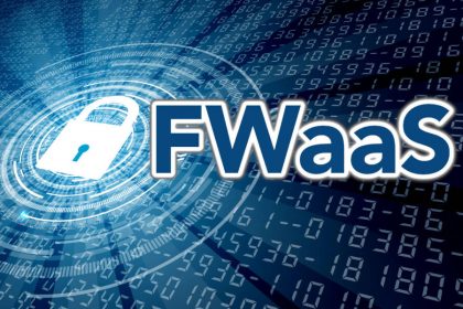 the-rise-of-fwaas:-why-businesses-are-moving-to-cloud-firewalls