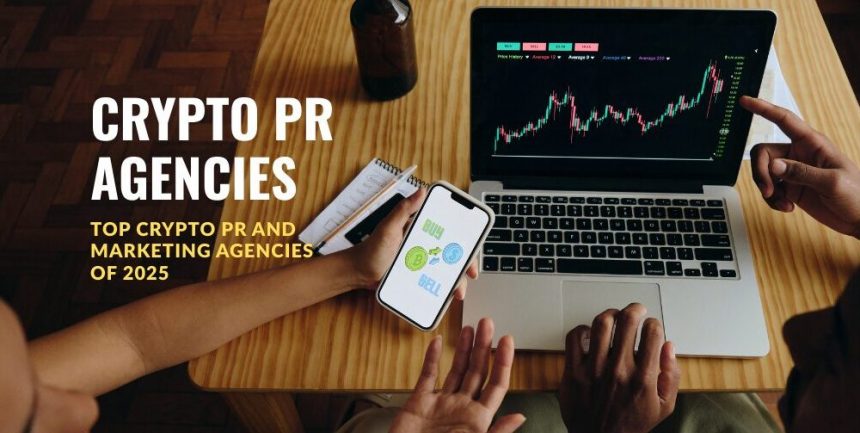 top-crypto-pr-and-marketing-agencies-of-2025